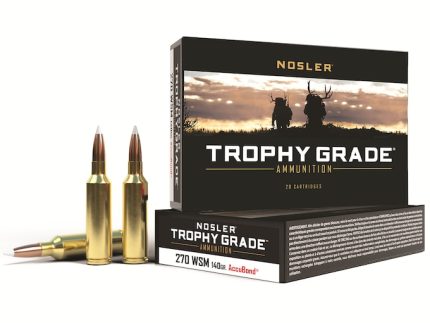 Nosler Trophy Grade Ammunition 270 Winchester Short Magnum (WSM) 140 Grain AccuBond Box of 20